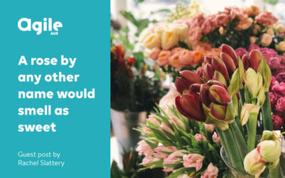 A rose by any other name would smell as sweet